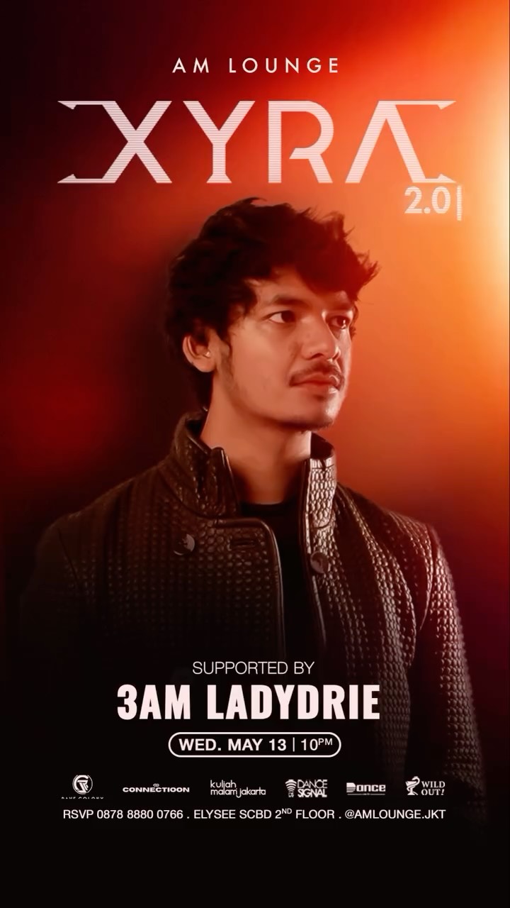 AM LOUNGE JAKARTA - XYRA 2.0