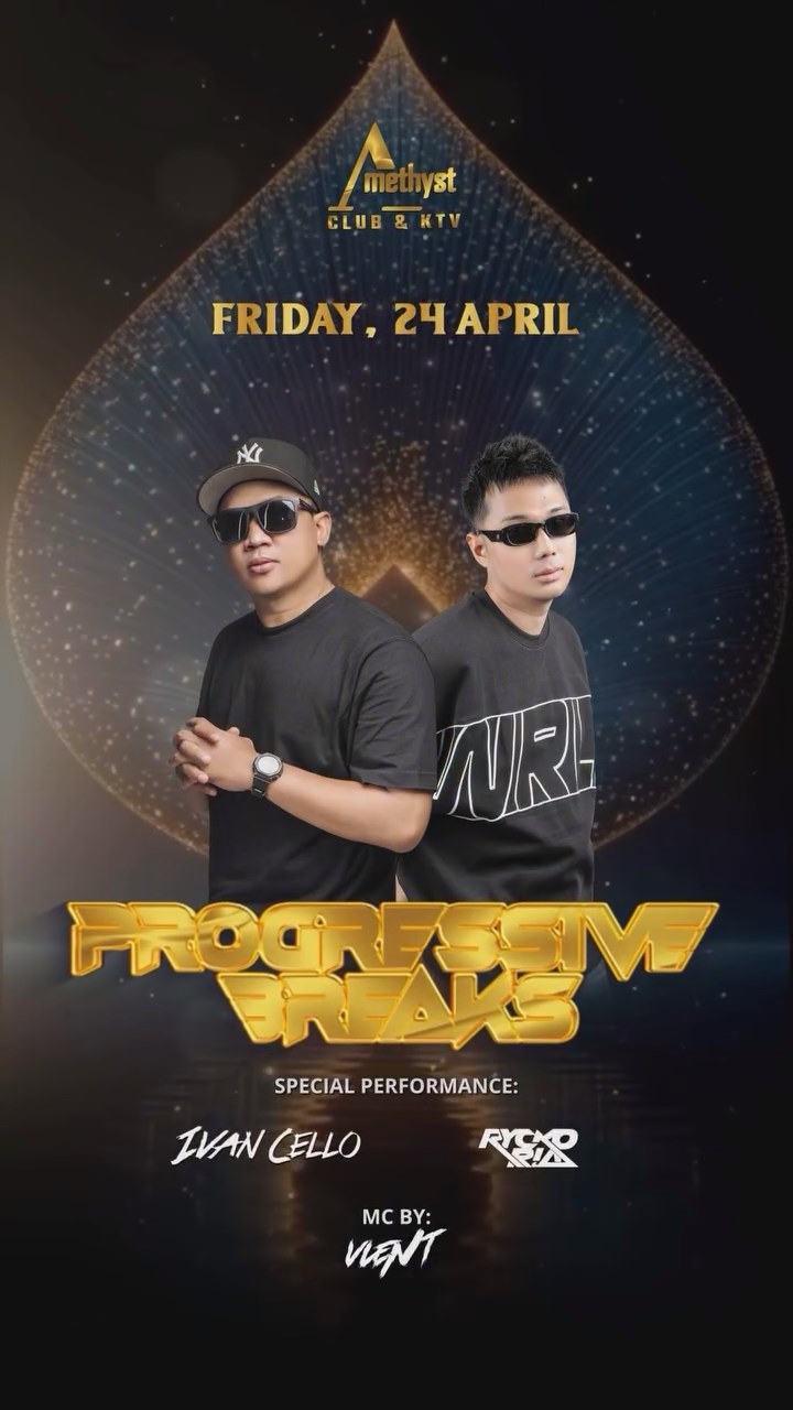 AMETHYST CLUB JAKARTA - PROGRESSIVE BREAKS (IVAN CELLO & RYCKO RIA)