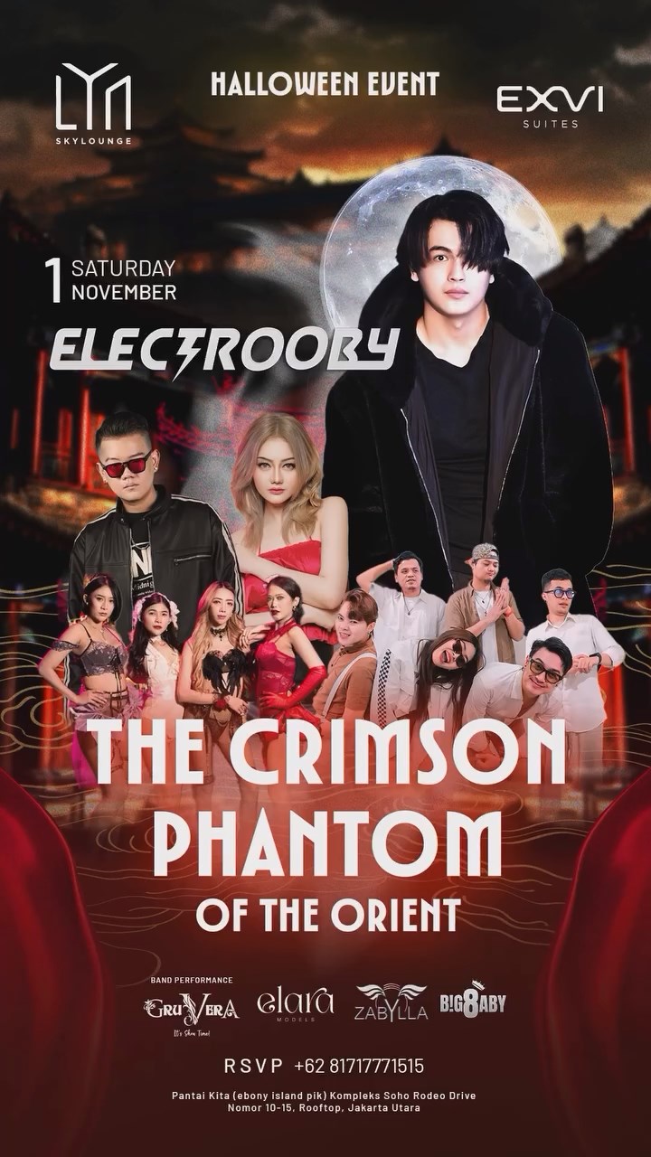 LYN SKY LOUNGE JAKARTA - THE CRIMSON PHANTOM OF THE ORIENT (ELECTROOBY, ZABYLLA)