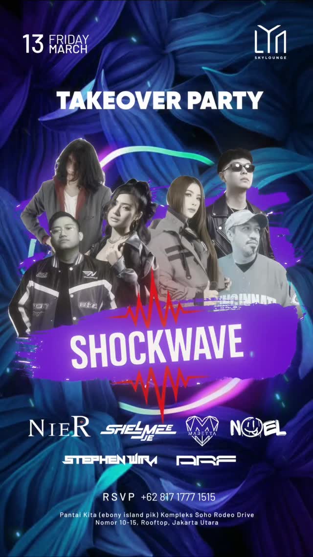 LYN SKY LOUNGE JAKARTA - TAKEOVER PARTY