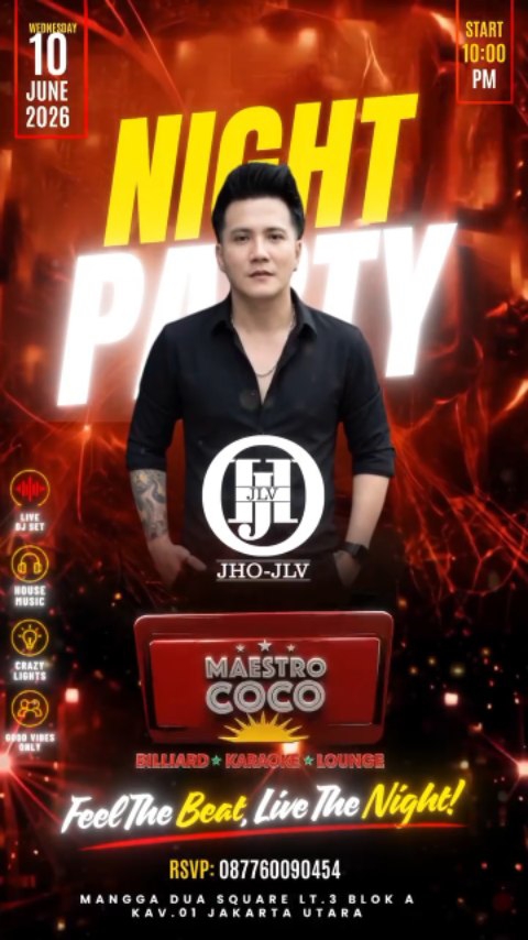 MAESTRO COCO MANGGA DUA JAKARTA - NIGHT PARTY (JHO-JLV)
