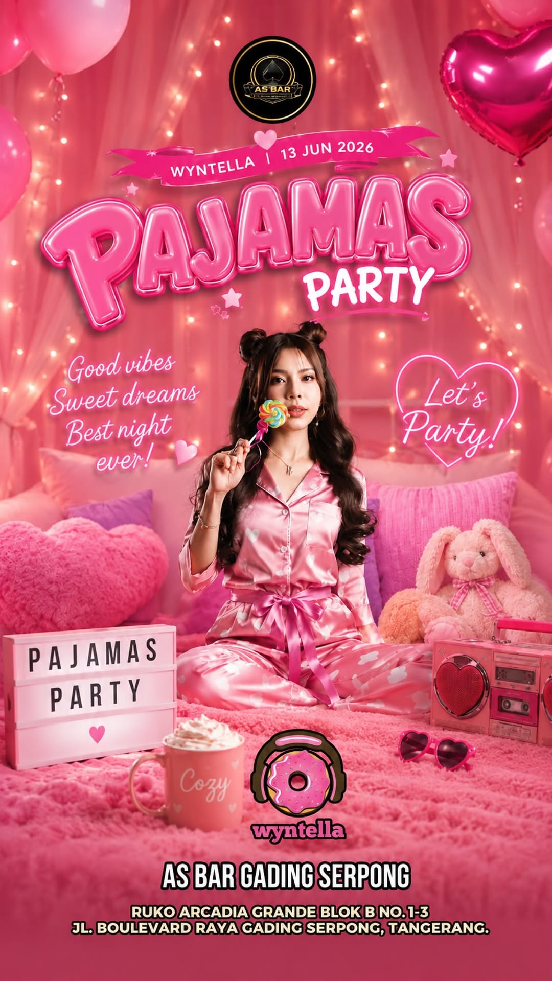 AS BAR GADING SERPONG - PAJAMAS PARTY (WYNTELLA)