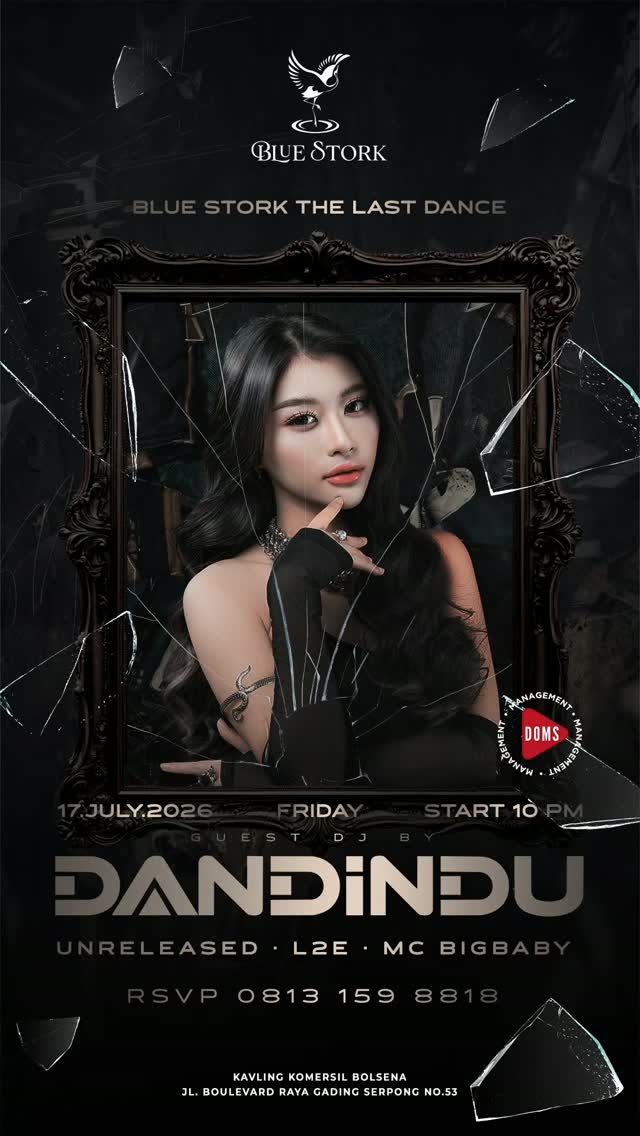 BLUE STORK GADING SERPONG - THE LAST DANCE (DANDINDU)