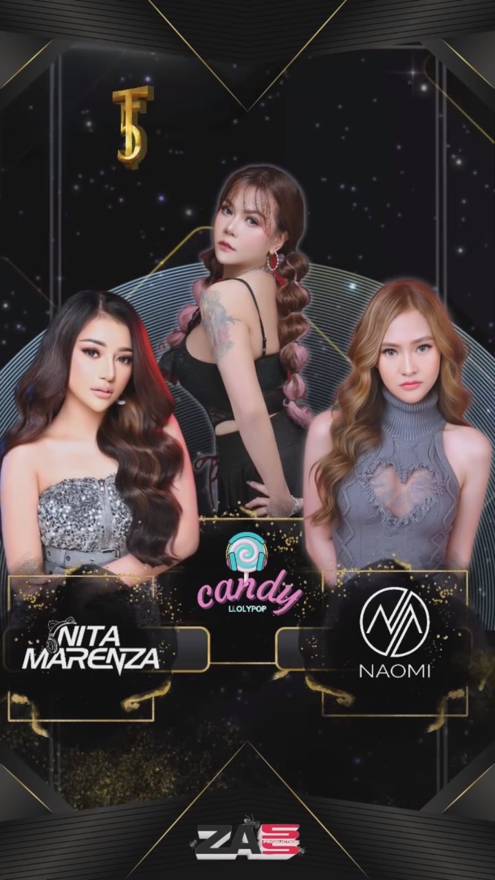 CLASSIC CLUB TERMINAL 5 JAKARTA - NITA MARENZA, CANDY LOLYPOP, NAOMI