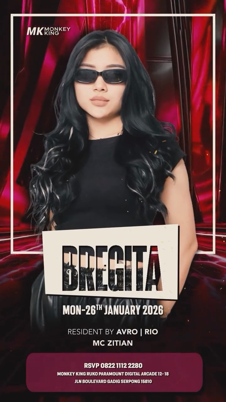 MONKEY KING BAR & LOUNGE GADING SERPONG - BREAKBEAT MONDAY (BREGITA)