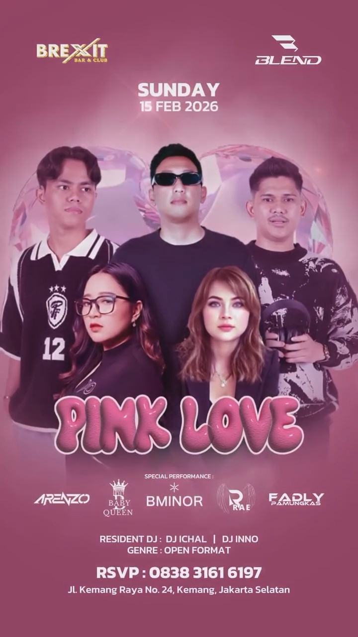 BREXIT KEMANG JAKARTA - PINK LOVE