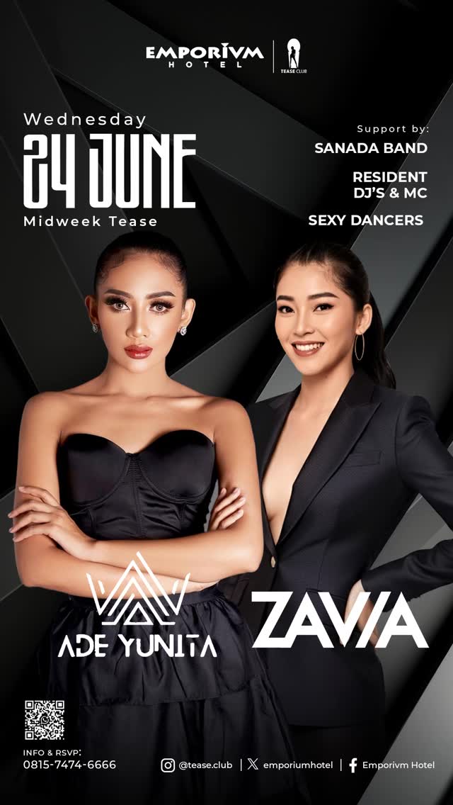 EMPORIUM TEASE CLUB JAKARTA - MIDWEEK TEASE (ADE YUNITA & ZAVIA)