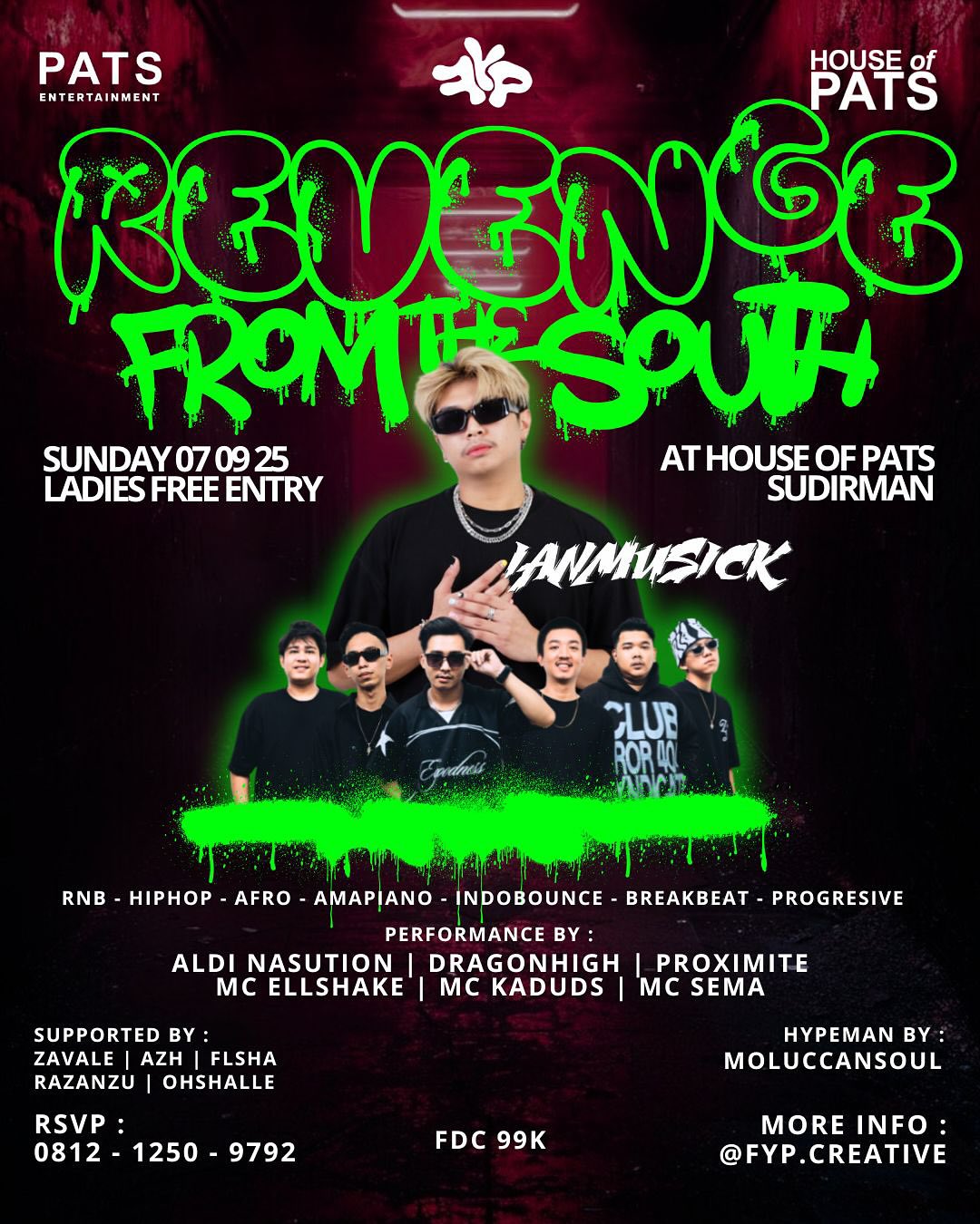 HOUSE OF PATS SUDIRMAN JAKARTA - REVENGE FROM THE SOUTH (IANMUSICK)