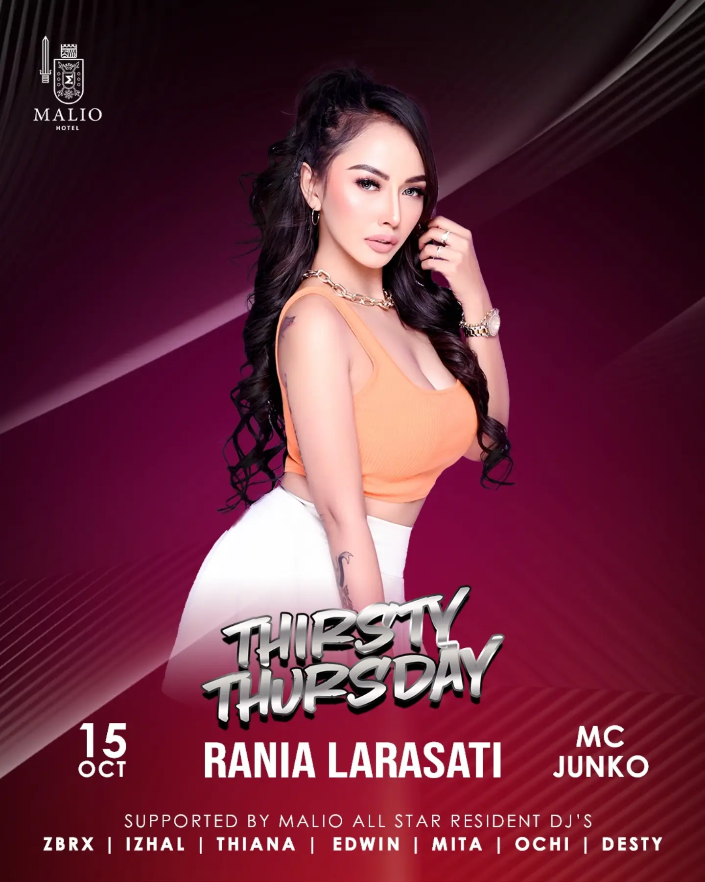 MALIO HOTEL JAKARTA - THIRSTY THURSDAY (RANIA LARASATI)