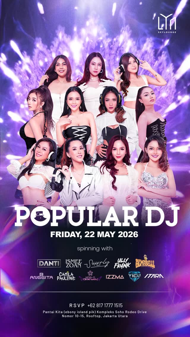 LYN SKY LOUNGE JAKARTA - POPULAR DJ