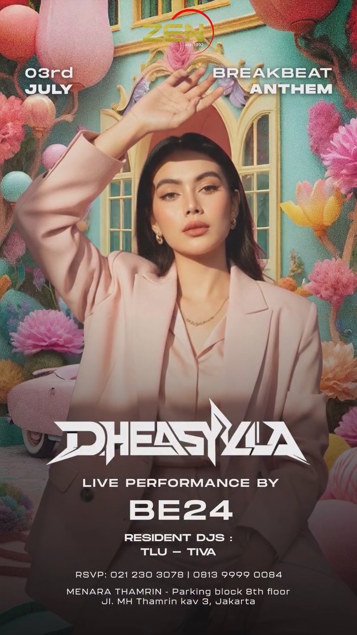 ZEN KTV & LOUNGE JAKARTA - BREAKBEAT ANTHEM (DHEASYLLA)