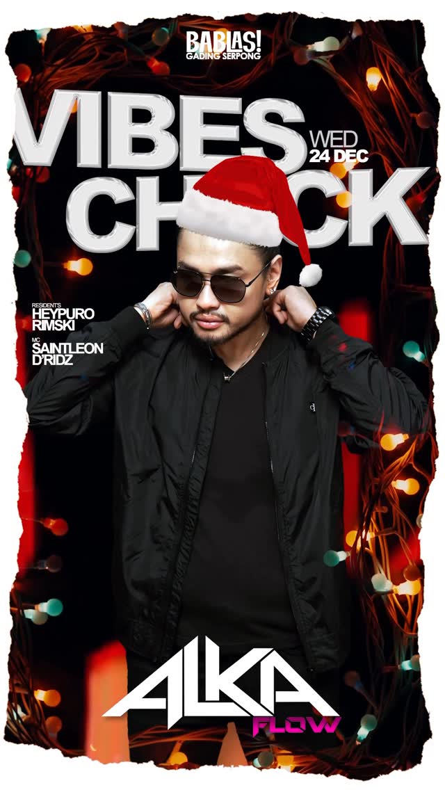 BABLAS GADING SERPONG - VIBES CHECK (ALKA FLOW)