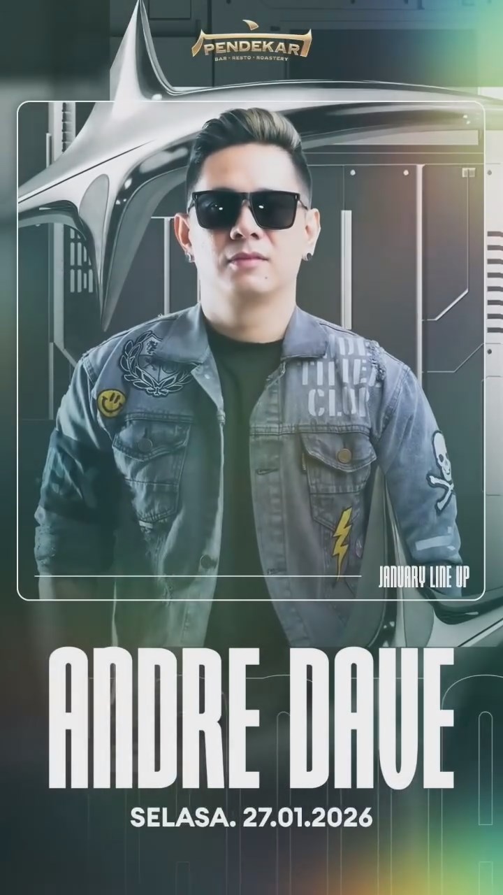 PENDEKAR BAR & RESTO GADING SERPONG - ANDRE DAVE