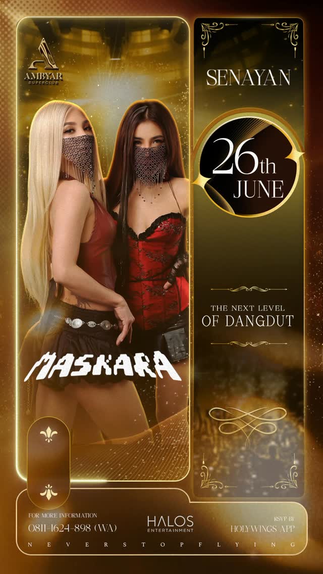 AMBYAR SUPERCLUB SENAYAN - MASKARA