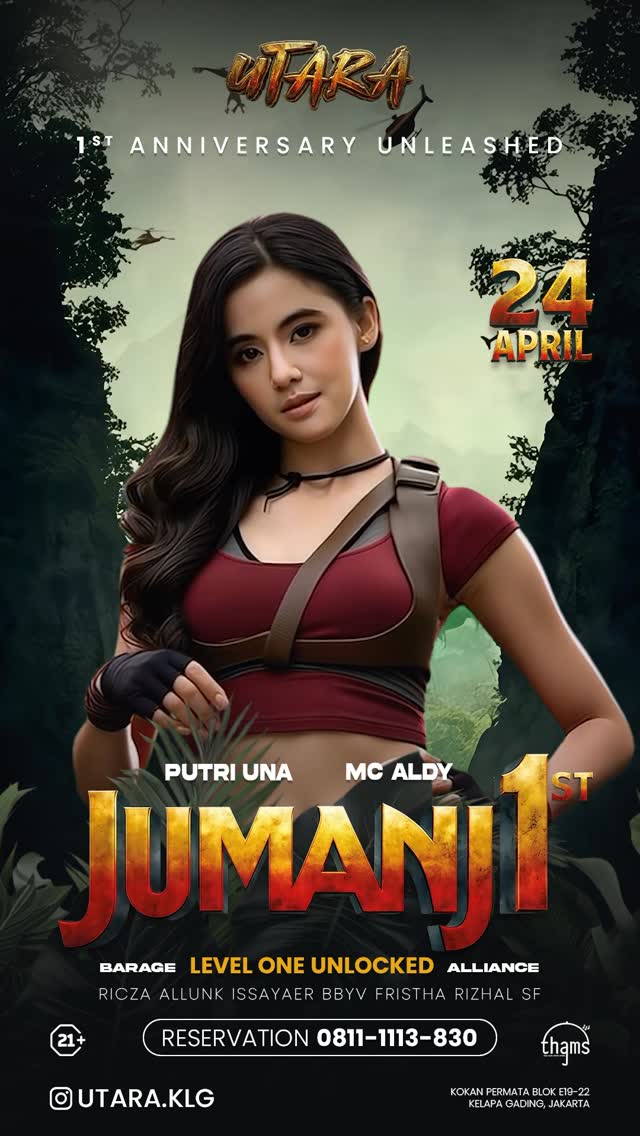 UTARA KELAPA GADING - 1ST ANNIVERSARY UNLEASHED (UNA)