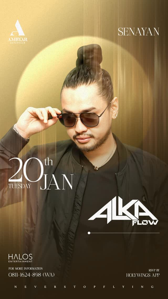 AMBYAR SUPERCLUB SENAYAN - ALKA FLOW