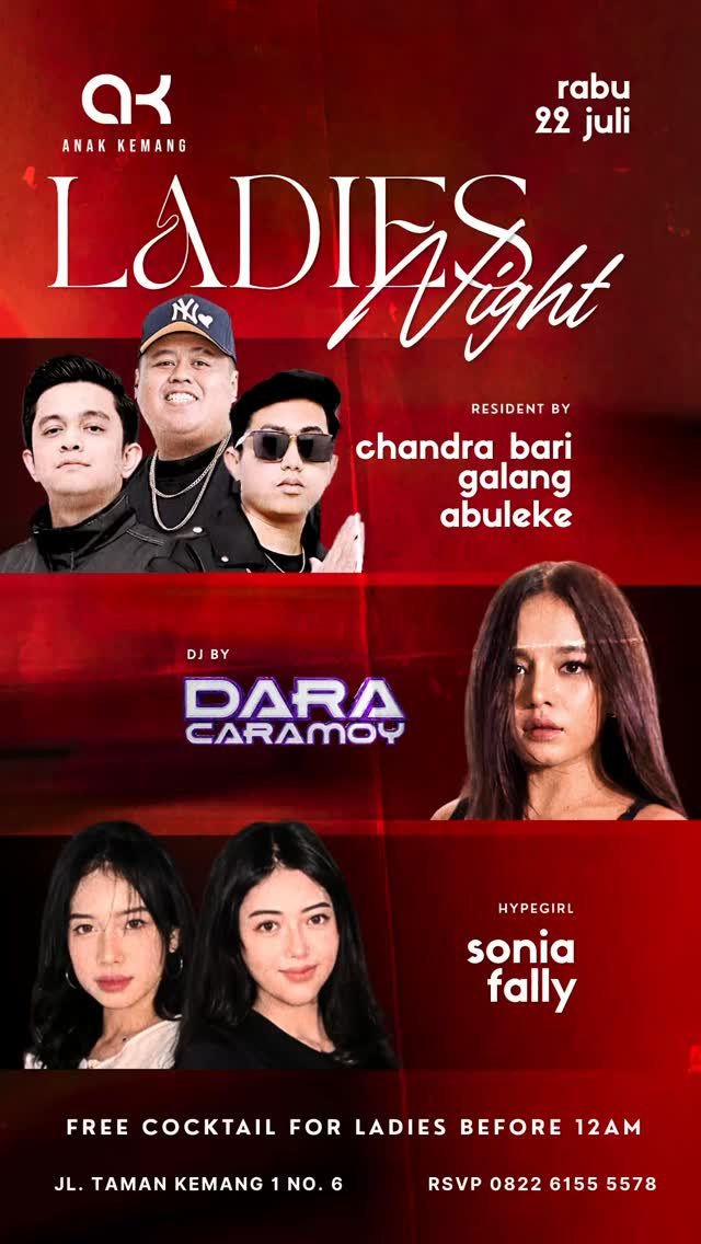 ANAK KEMANG CAFE JAKARTA - LADIES NIGHT (DARA CARAMOY)