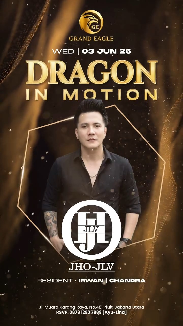 GRAND EAGLE CLUB PENJARINGAN JAKARTA - DRAGON IN MOTION (JHO JLV)