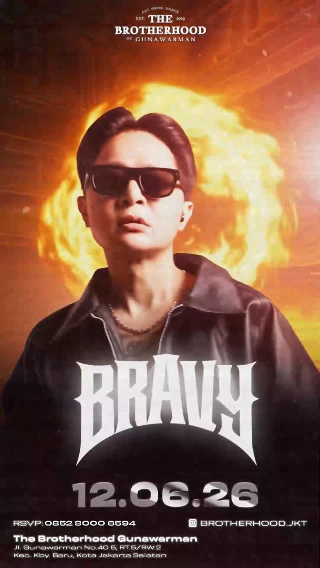 THE BROTHERHOOD GUNAWARMAN JAKARTA - BROMINATION (BRAVY)