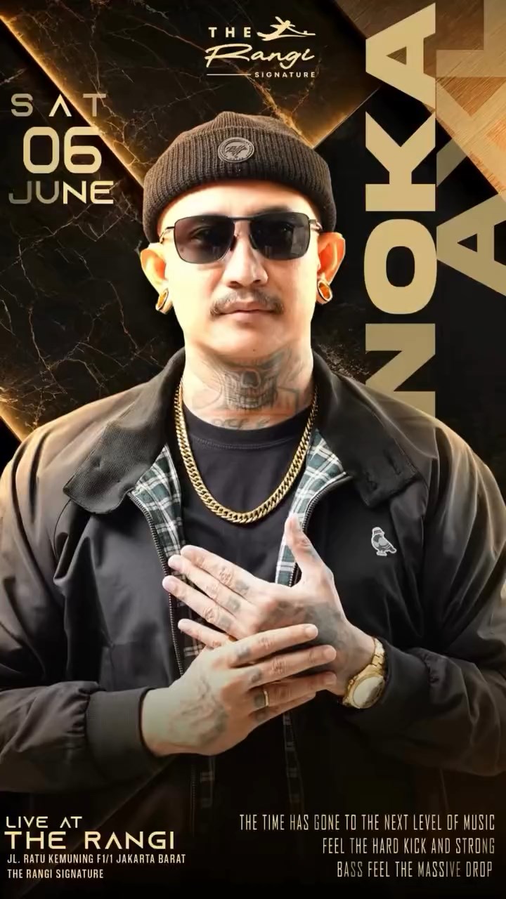 THE RANGI SIGNATURE JAKARTA - NOKA AXL