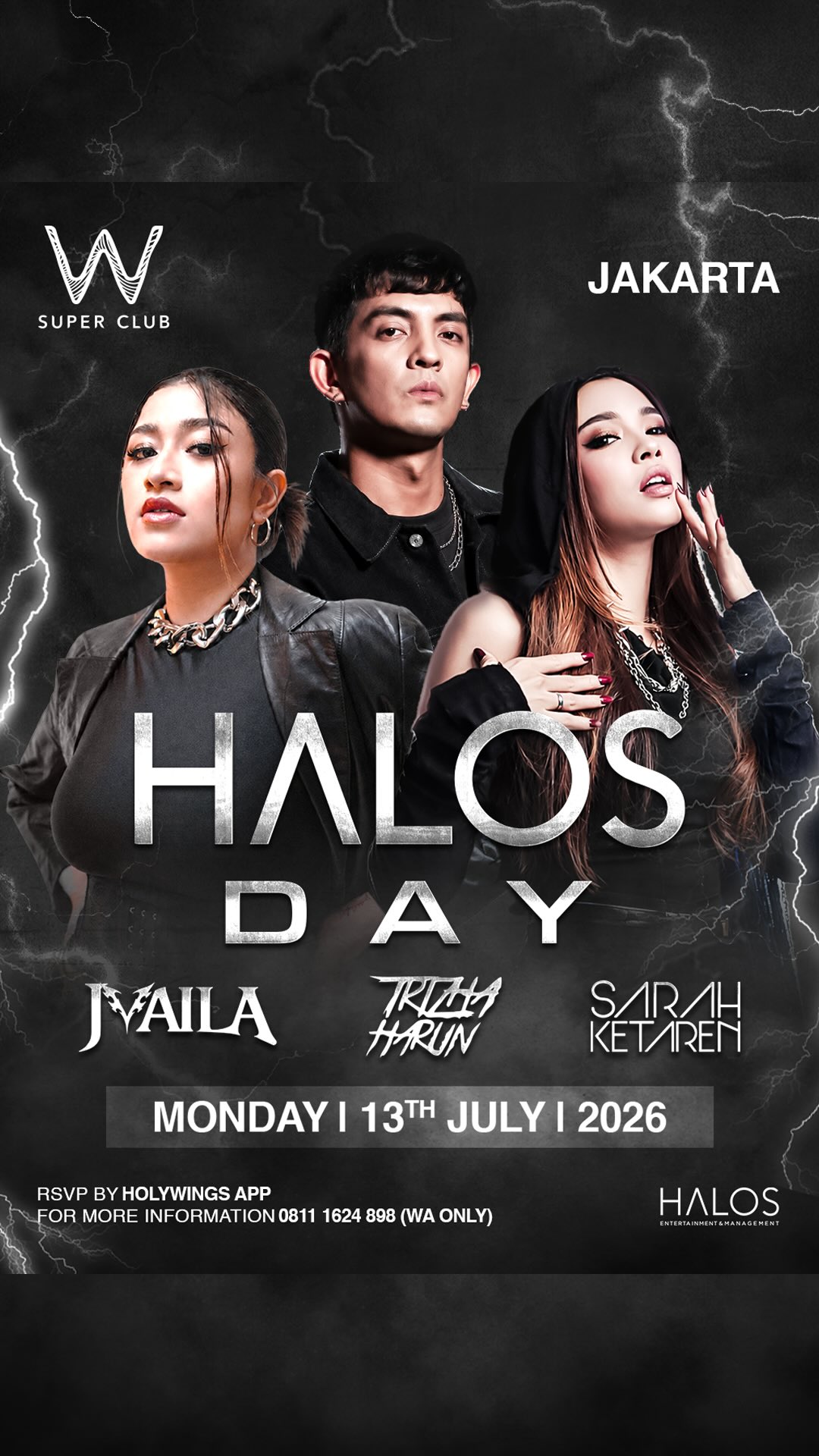 W SUPER CLUB TEBET JAKARTA - HALOS DAY (JVAILA, SARAH KETAREN, TRIZHA HARUN)