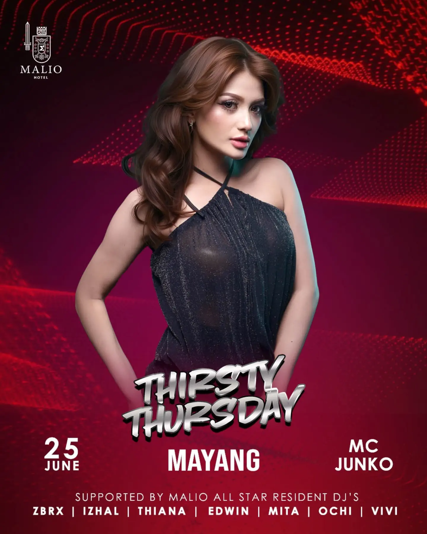 MALIO HOTEL JAKARTA - THIRSTY THURSDAY (MAYANG)