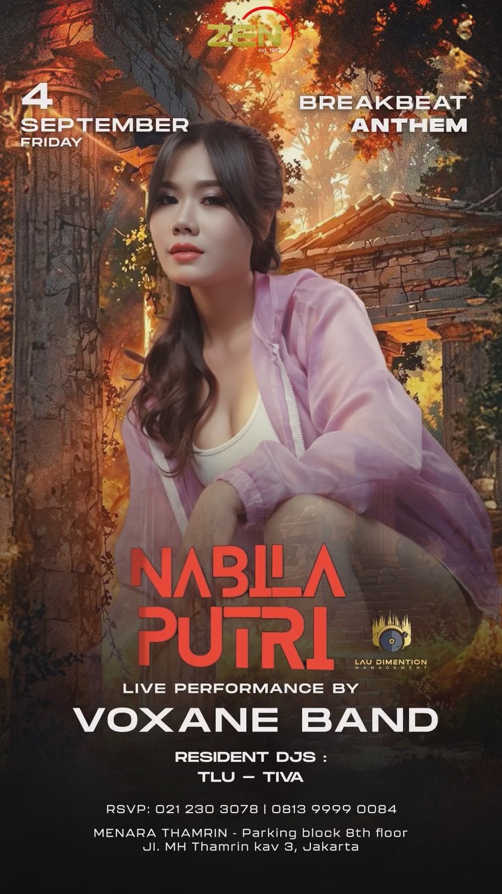 ZEN KTV & LOUNGE JAKARTA - BREAKBEAT ANTHEM (NABILA PUTRI)