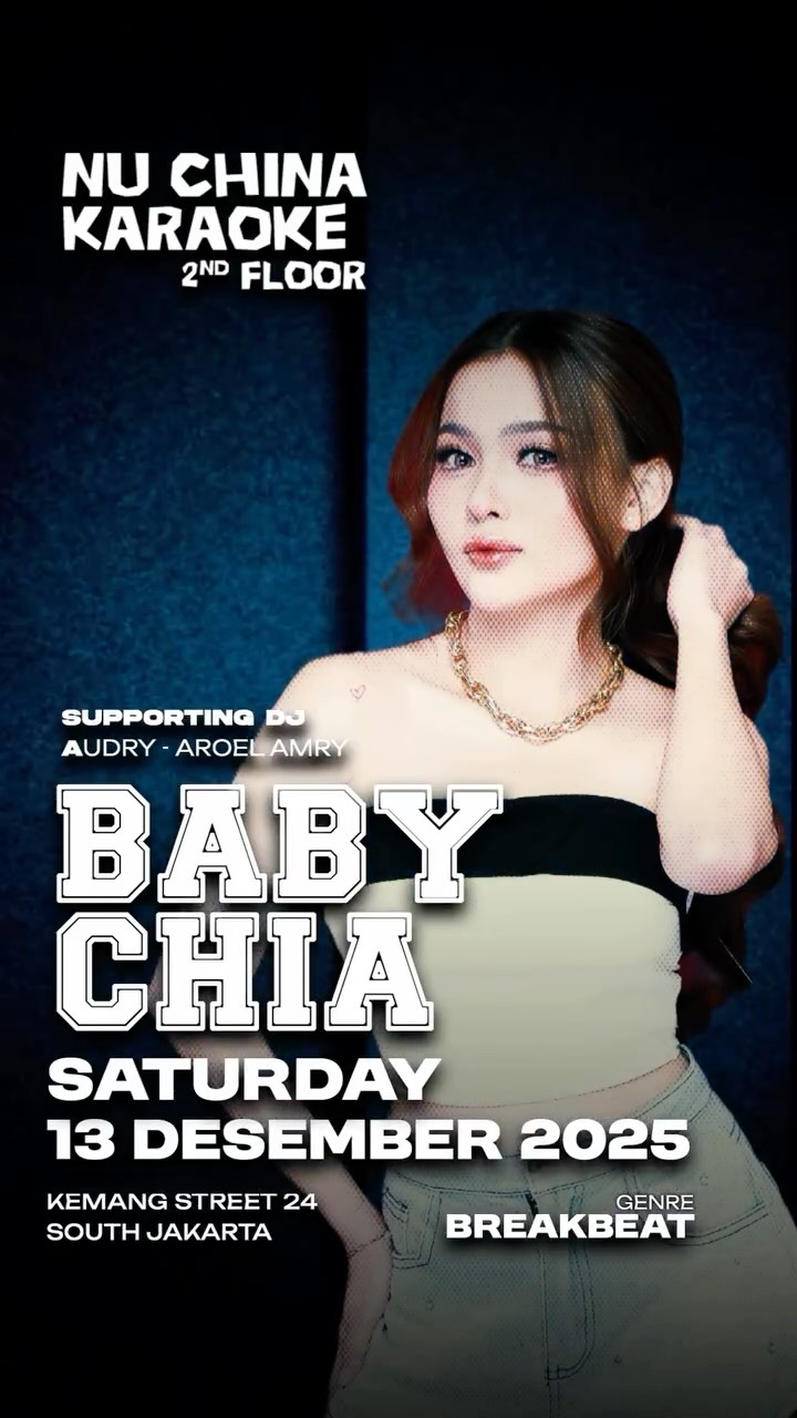 NU CHINA KARAOKE 2ND FLOOR KEMANG JAKARTA - BABY CHIA