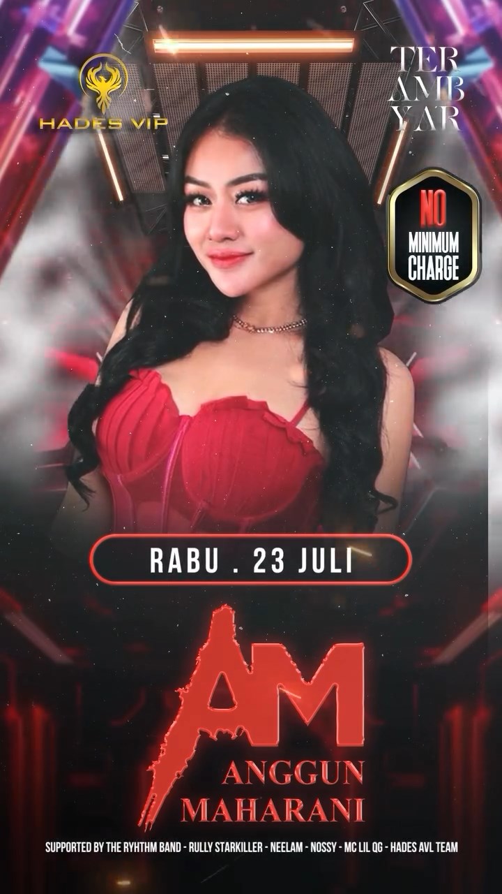 HADES VIP CIBUBUR - TERAMBYAR (ANGGUN MAHARANI)