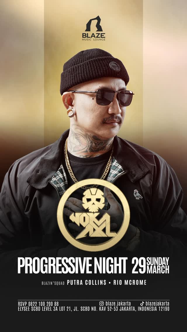 BLAZE JAKARTA - PROGRESSIVE NIGHT (NOKA AXL)
