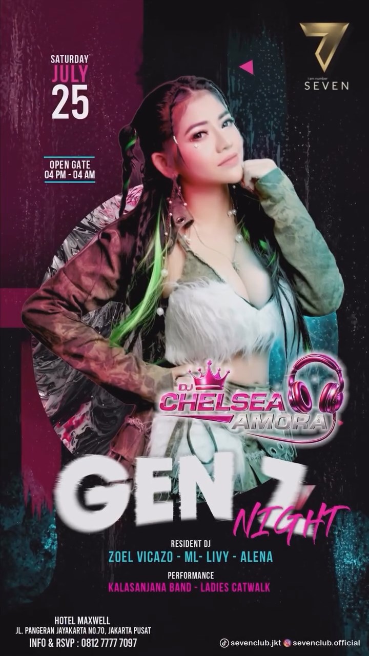 SEVEN CLUB JAKARTA - GEN Z NIGHT (CHELSEA AMORA)
