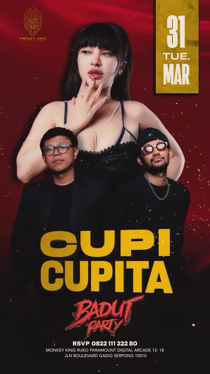 MONKEY KING BAR & LOUNGE GADING SERPONG - CUPI CUPITA X BADUT PARTY