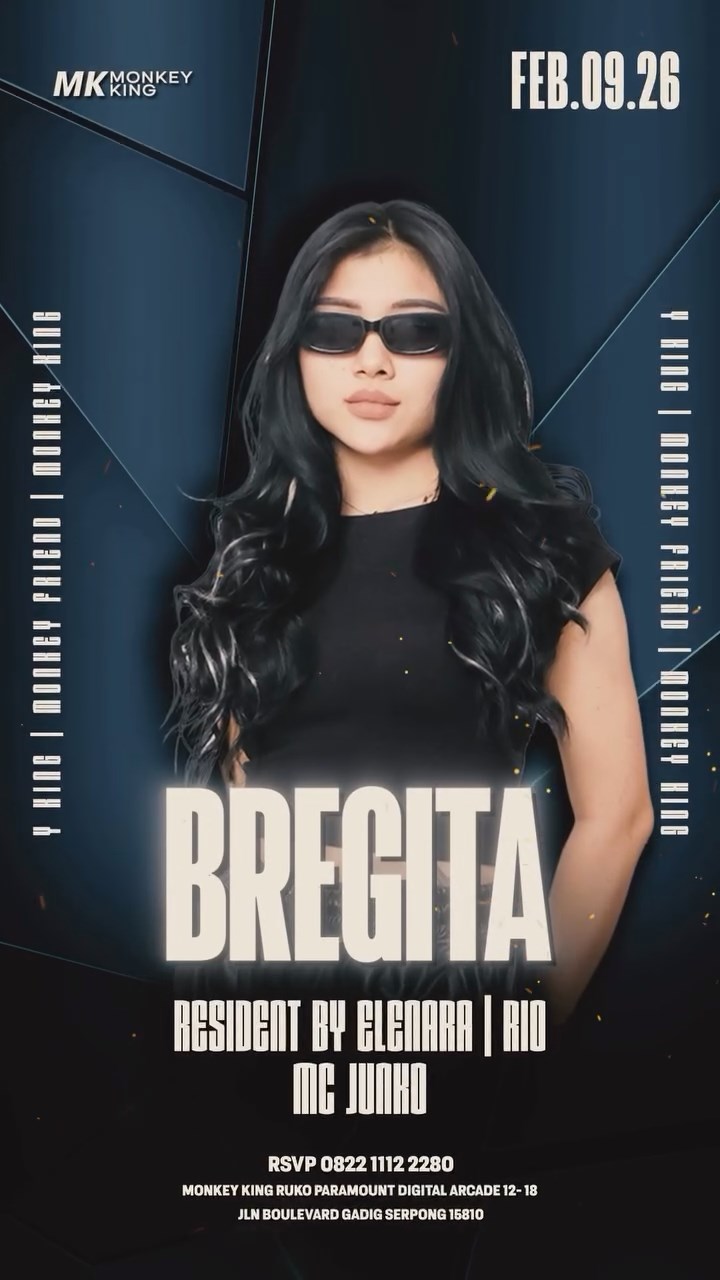 MONKEY KING BAR & LOUNGE GADING SERPONG - BREAKBEAT MONDAY (BREGITA)