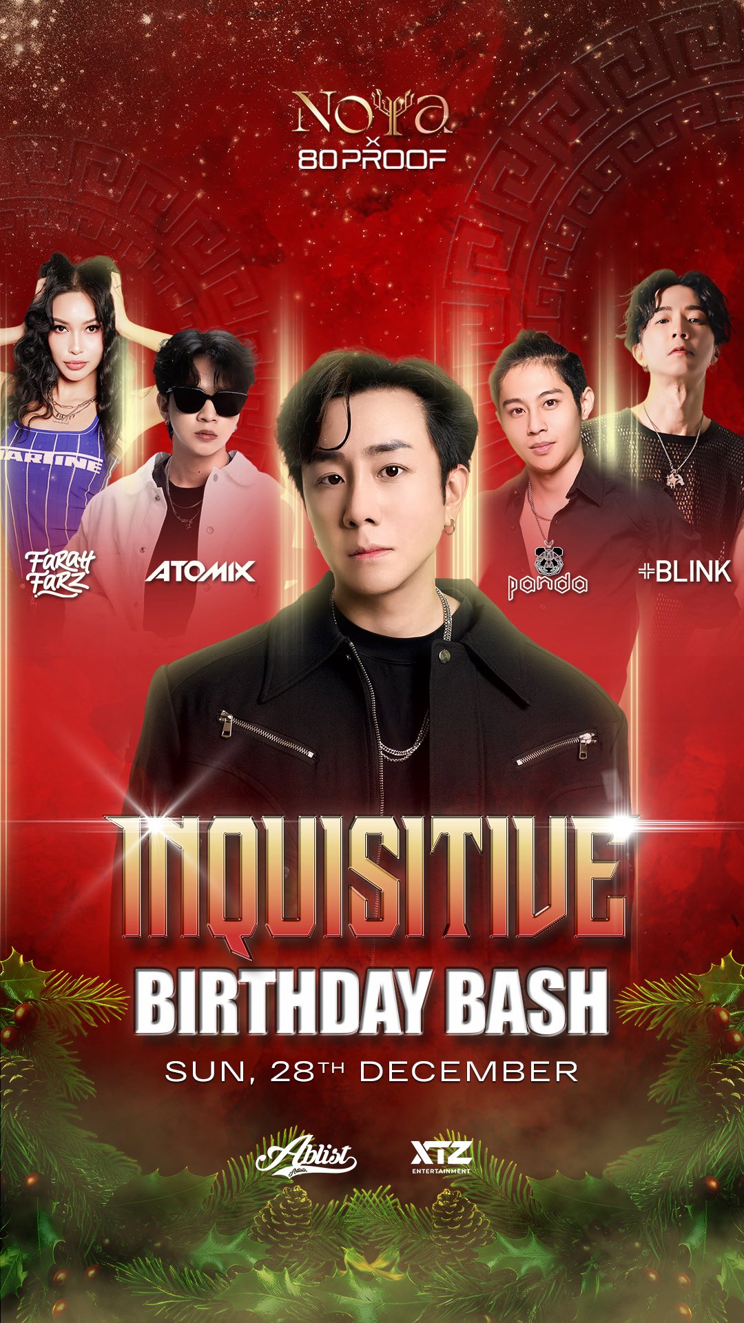 NOYA X 80PROOF PANTAI INDAH KAPUK 2 - INQUISITIVE BIRTHDAY BASH