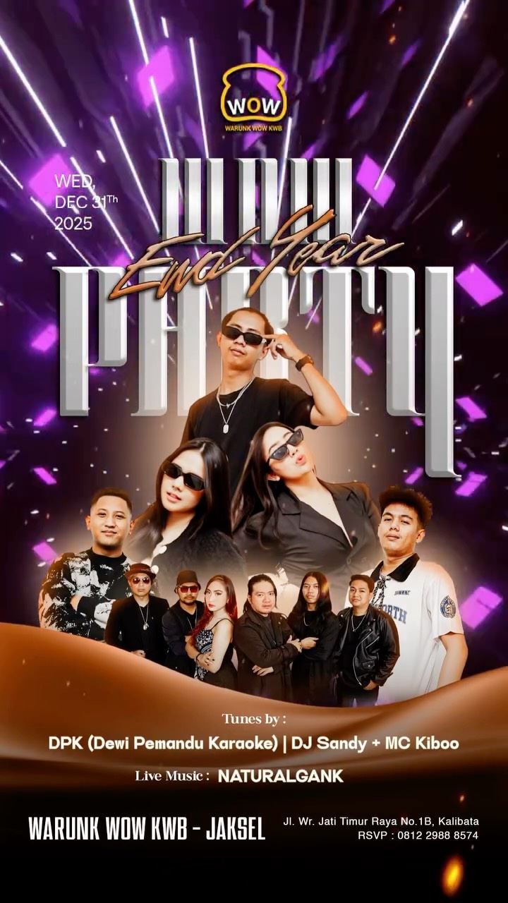WARUNK WOW KWB JAKARTA - END YEAR PARTY