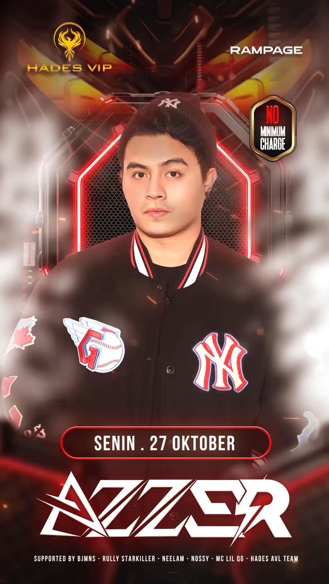 HADES VIP CIBUBUR - RAMPAGE (AZZER)