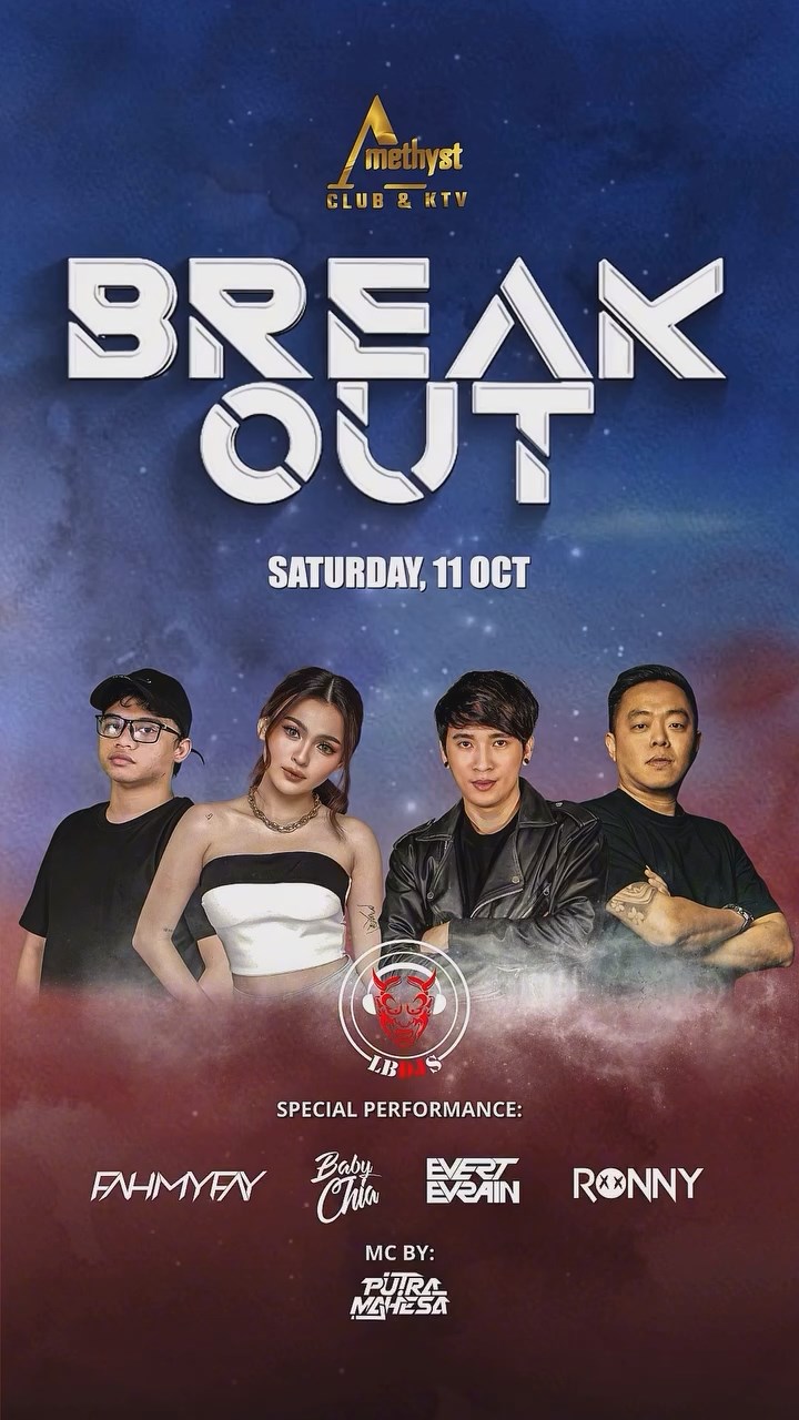 AMETHYST CLUB JAKARTA - BREAK OUT