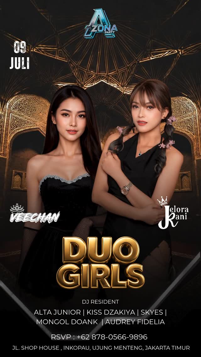 ZONA PARTY JAKARTA - DUO GIRLS (VEECHAN & JELORA RANI)