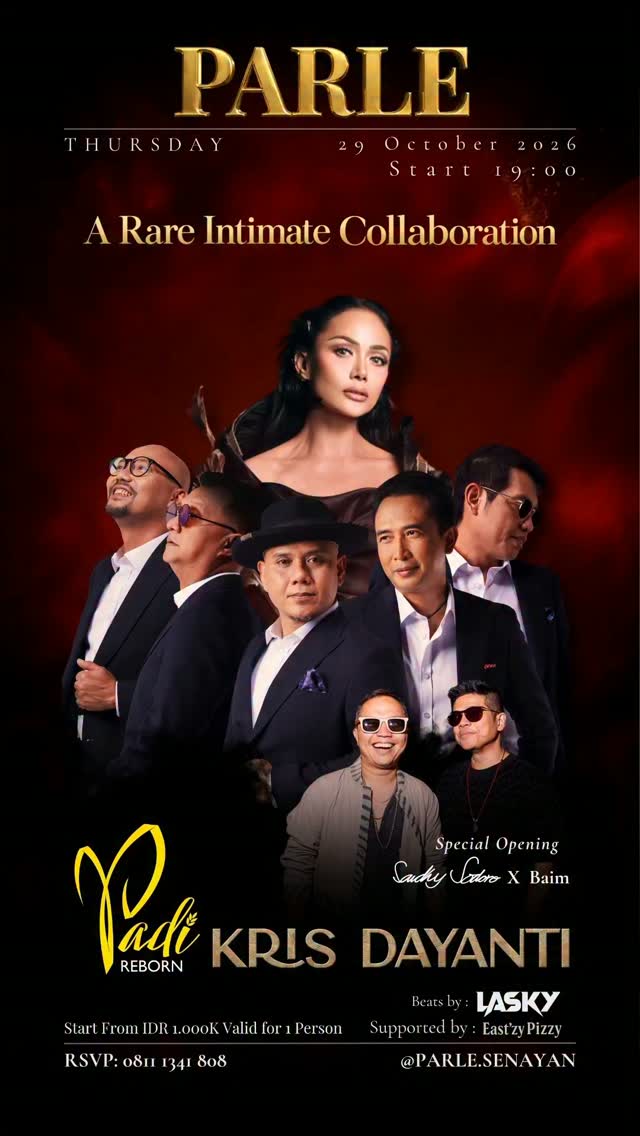 PARLE SENAYAN JAKARTA - A RARE INTIMATE COLLABORATION (KRIS DAYANTI X PADI REBORN)