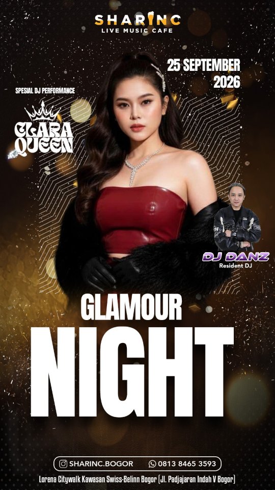 SHARINC LIVE MUSIC CAFE BOGOR - GLAMOUR NIGHT (CLARA QUEEN)