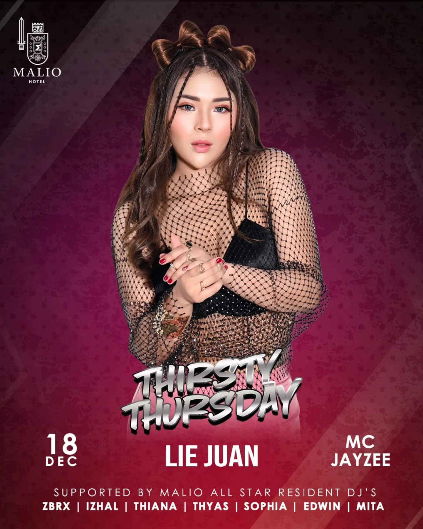 MALIO HOTEL JAKARTA - THIRSTY THURSDAY (LIE JUAN)