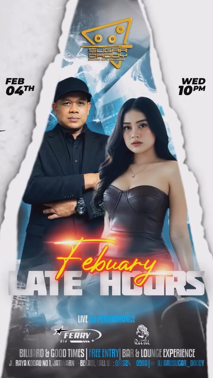 SUGAR DADDY BILLIARD, CAFE AND EATERY BEKASI - FEBRUARY LATE HOURS (RATU & FERRY B14)