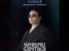BENGKEL SCBD JAKARTA - 4TH ANNIVERSARY DAY 3 (WHISNU SANTIKA)
