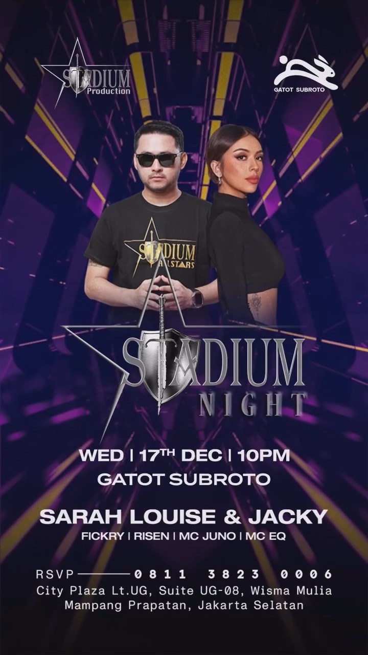 WHITERABIT GATOT SUBROTO - STADIUM NIGHT (SARAH LOUISE & JACKY)
