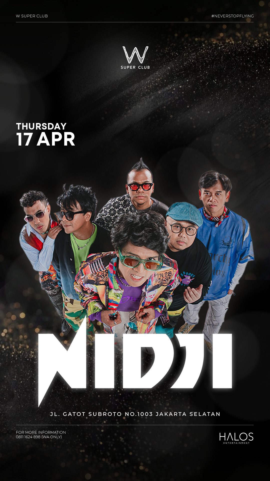 W SUPER CLUB TEBET JAKARTA - NIDJI