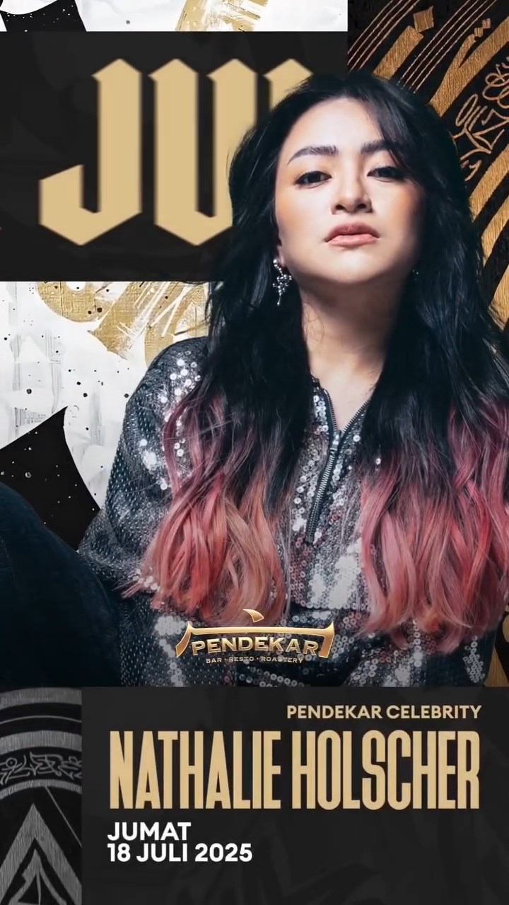 PENDEKAR BAR & RESTO GADING SERPONG - PENDEKAR CELEBRITY (NATHALIE HOLSCHER)
