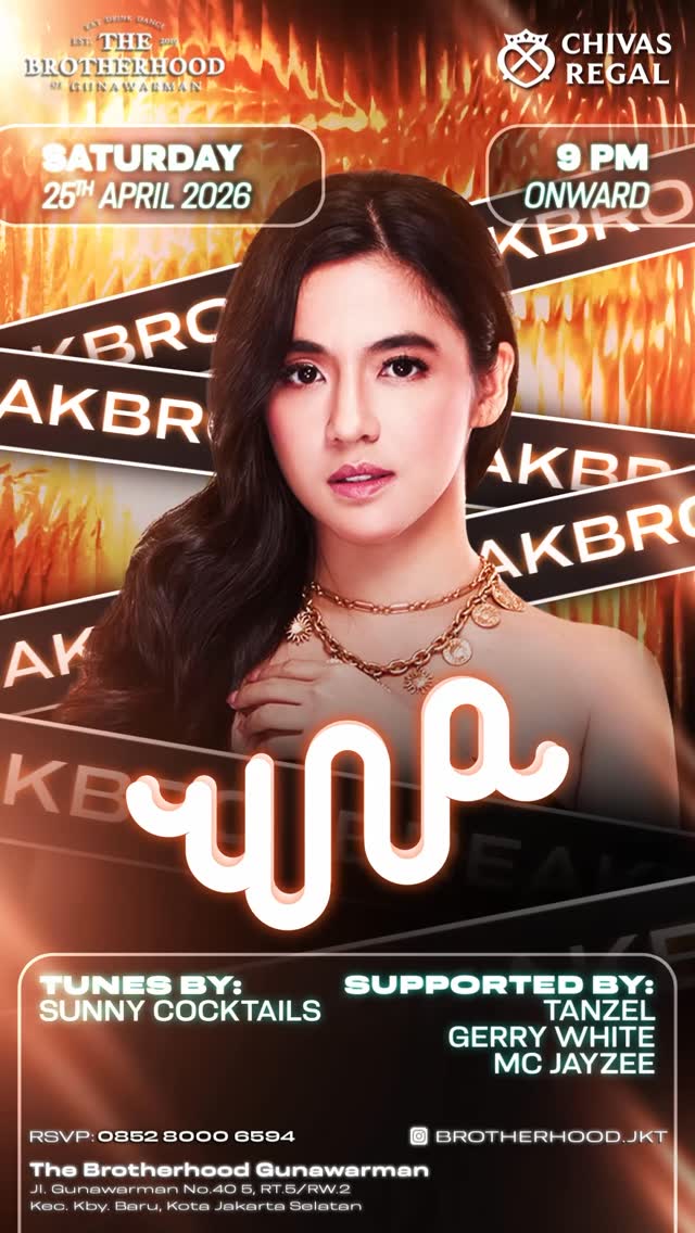 THE BROTHERHOOD GUNAWARMAN JAKARTA - BREAK BRO (UNA)