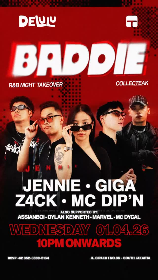 DELULU JAKARTA - BADDIE R&B NIGHT TAKEOVER