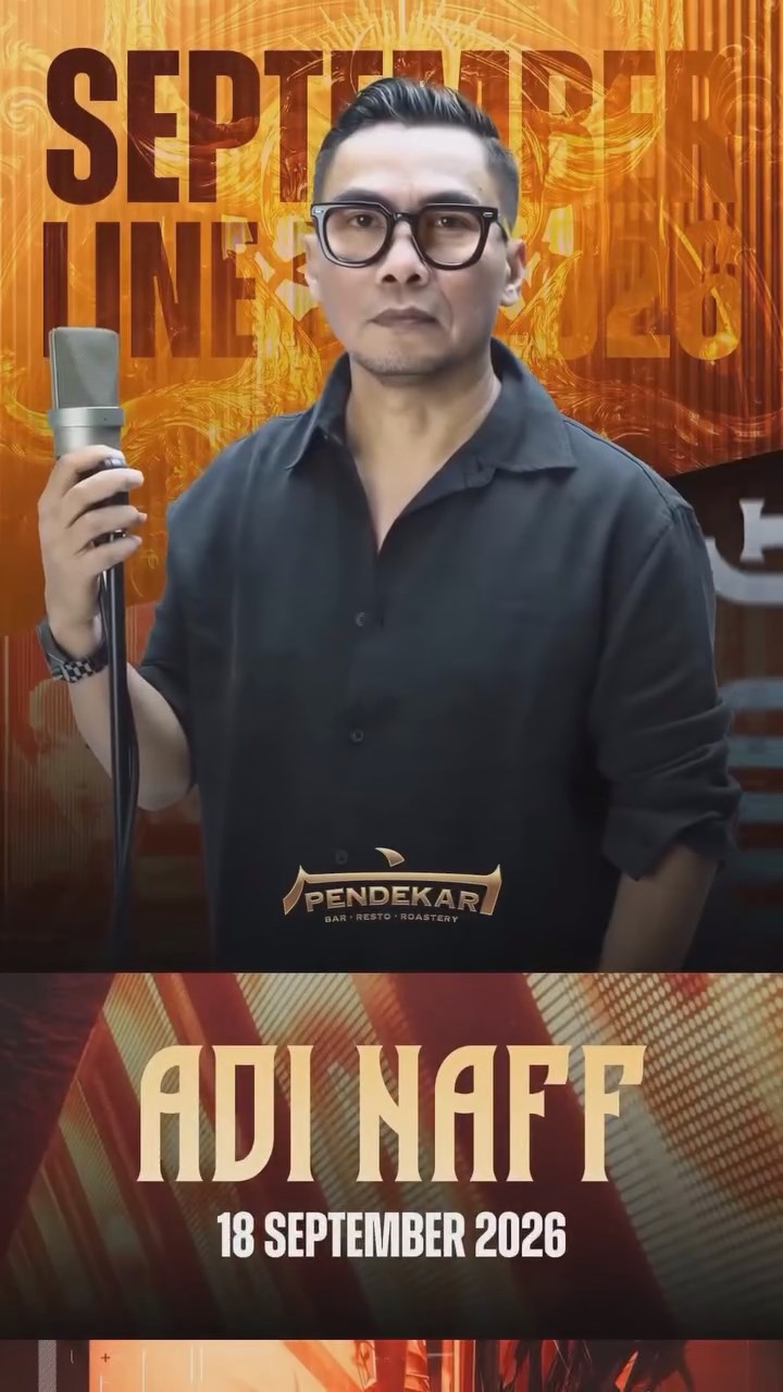 PENDEKAR BAR & RESTO GADING SERPONG - ADI NAFF