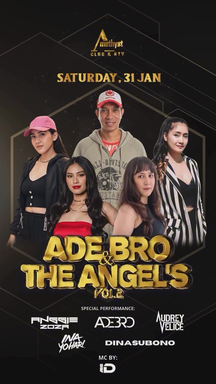 AMETHYST CLUB JAKARTA - ADE BRO & THE ANGELS VOL. 2